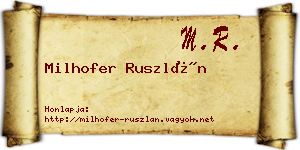 Milhofer Ruszlán névjegykártya